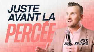 LIVE DE LA VICTOIRE  Juste avant la percée  Pst Joël Spinks  17 septembre 2023 [upl. by Grassi]