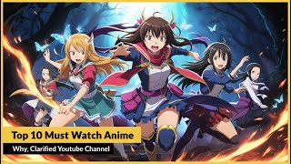 Top 10 must watch anime series  a guide for every anime fan [upl. by Kumagai845]