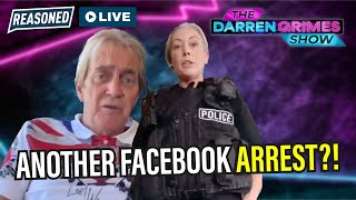 Facebook Arrest EXPLAINED – Reasoned LIVE [upl. by Iatnohs600]