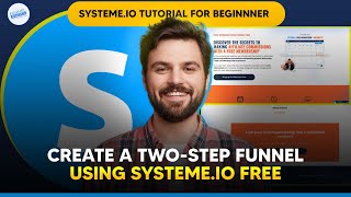 Systemeio Tutorial ✅ How to create a Two Step Funnel for Free using Systeme ✅ Landing Page [upl. by Christiane489]