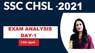 SSC CHSL Exam Analysis 2021 12th April by Rani Maam [upl. by Arraeis61]