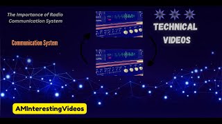 How to understand the Radio Communication System AMInterestingVideos [upl. by Ggerg677]