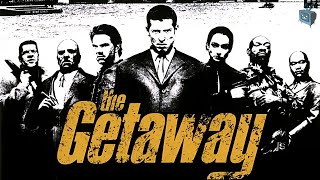 The Getaway  PS2  Full Playthrough [upl. by Filip620]