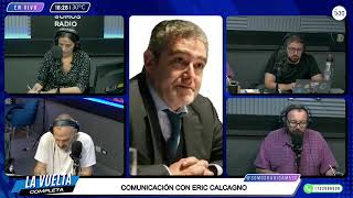 ENTREVISTA A ERIC CALCAGNO  LA VUELTA COMPLETA [upl. by Amado]