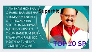 TOP 10 BEST HINDI SONG OF SP BALASUBRAHMANYAM [upl. by Jaymie]