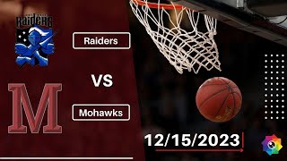 Mohawks Girls Varsity Basketball vs DoverSherborn Raiders 12152023 [upl. by Nwadrebma]