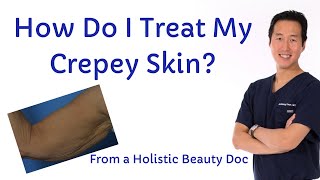 How Do I Improve My Crepey Skin  Dr Anthony Youn [upl. by Imhsar]