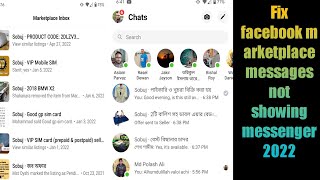 Fix facebook marketplace messages not showing up in messenger app 2022 [upl. by Rednasxela]