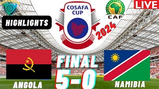 Angola vs Namibia Highlights amp Goals COSAFA Cup 2024 FINAL [upl. by Ahsinotna467]