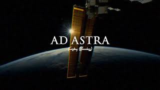 Tuesday Voiceless  Ad Astra Soundtrack Slowed  Reverb [upl. by Jessalyn779]