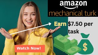 Earn Money with Amazon Mechanical Turk StepbyStep Guide for Beginners [upl. by Ruddy]