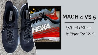 Hoka Mach 4 vs Mach 5  Which Shoe Is Right For You [upl. by Seuguh]