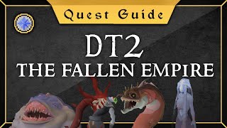 Quest Guide Desert Treasure 2  The fallen empire [upl. by Chilcote]