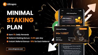 Minimal Staking Plan  Ultrapro Exchange  Best Platform to Trade [upl. by Shelburne]