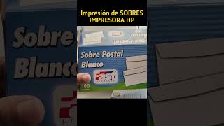 Como IMPRIMIR sobres en Impresora HP hp printhp [upl. by Spearing449]