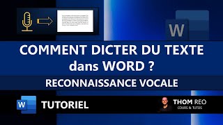 La RECONNAISSANCE VOCALE de WORD  Dicter un texte et sa ponctuation Tutoriel [upl. by Uliram]