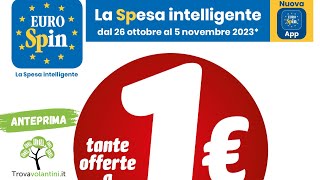 VOLANTINO EUROSPIN dal 26 ottobre al 5 novembre 2023 anteprima [upl. by Attenor]