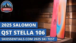 2025 Salomon QST Stella 106  SkiEssentialscom Ski Test Review [upl. by Gretal216]