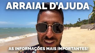 O que fazer em Arraial d’Ajuda  Todas as dicas e informações importantes  Porto Seguro  Bahia [upl. by Nho]