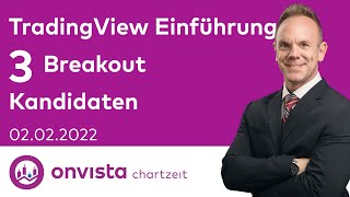 TradingView Einführung amp 3 Breakout Kandidaten [upl. by Tompkins120]