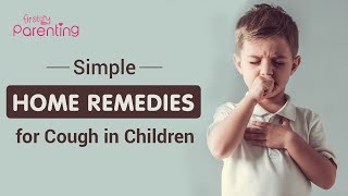 Simple and Effective Home Remedies for Cough in Children [upl. by Lamej]