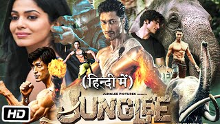 Junglee Full Movie  Vidyut Jammwal  Asha Bhat  Pooja Sawant  Atul Kulkarni  Review amp Facts HD [upl. by Naes694]