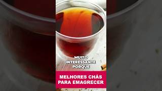 3 dos MELHORES CHÁS para EMAGRECER [upl. by Kceb716]