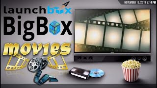 LaunchBox  BigBox Movies ShowCase [upl. by Remas]