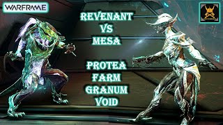 PROTEA Farm in GRANUM Void REVENANT Vs MESA [upl. by Christa817]