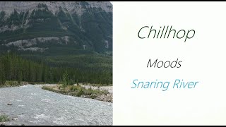 Chillhop Moods  Snaring River  ♫ RE ♫ [upl. by Lauter607]