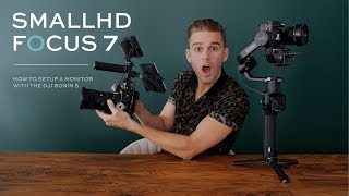 Breakdown SmallHD FOCUS 7 Monitor  DJI Ronin S Setup [upl. by Hacim106]