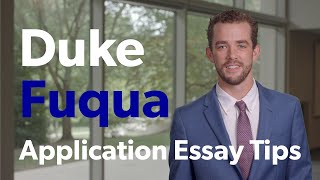 Application Essay Tips for your Duke Fuqua oneyear Masters application [upl. by Attej]