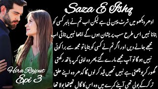 Zamar Shah injured 🥲✨ Saza eishq by Hira Rajput Episode 3 [upl. by Blim]