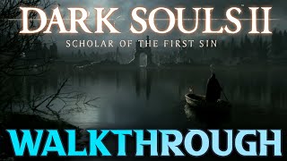 Dark Souls 2 Earthen Peak All Items Walkthrough amp Covetous Demon Boss [upl. by Aissat906]