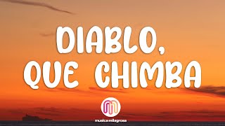 Maluma amp Anuel AA  Diablo Qué Chimba LetraLyrics [upl. by Anawal]