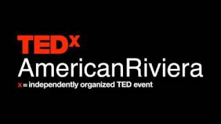 TEDxAmericanRiviera  Melodee Meyer  Unleash your inner Super Hero [upl. by Syd]