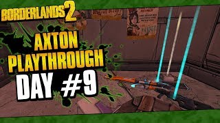 Borderlands 2  Axton Reborn Playthrough Funny Moments And Drops  Day 9 [upl. by Alikee229]