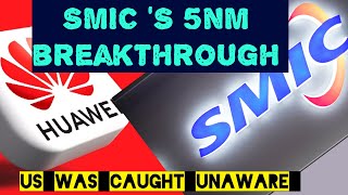 Huaweis Comeback amp SMICs 5nm Milestone Amid USChina Chip Tensions [upl. by Llehsor216]