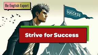 learn english with motivational song  strive for success be english expertspoken english [upl. by Aliuqa370]