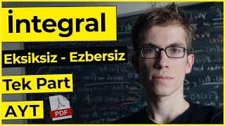 İntegral  AYT Eksiksiz Ezbersiz Tek Part PDF [upl. by Hwang]