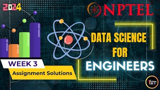 NPTEL Data Science For Engineers Week3 Quiz Assignment Solutions  Jan 2024  IIT Madras [upl. by Venterea]