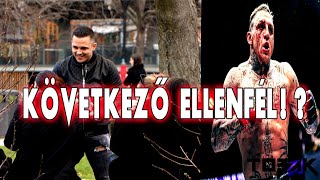 quotA KÖVETKEZŐ ELLENFÉLquot  TOBAK VLOG E03 🥊 [upl. by Pavlov]