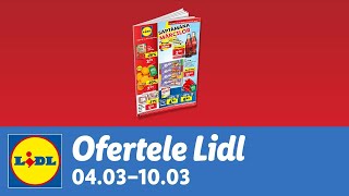 Ofertele saptamanii la Lidl • 4  10 Martie 2024 [upl. by Tnomed]