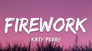 Katy Perry  Firework Lyrics [upl. by Arand]