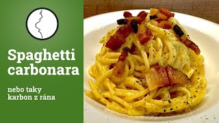 Spaghetti carbonara nebo taky karbon z rána [upl. by Anella]