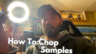 How to Chop samples  production tips I’ve learned over the years [upl. by Emmerich301]