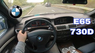 BMW E65  730d 218 HP  2004  POV TEST DRIVE [upl. by Ytsud864]