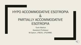 Hypo Accommodative amp Partially Accommodative Esotropia [upl. by Rabiah582]