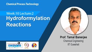 Lec 35 Hydroformylation Reactions​ [upl. by Rundgren]