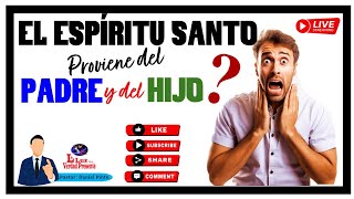 🔴💥EL ESPIRITU SANTO PROVIENE DEL PADRE Y DEL HIJO  PASTOR DANIEL PINTO💥🔴 [upl. by Tranquada]